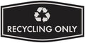 Fancy Recycling Only Sign by SignsByLITA