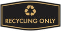 Fancy Recycling Only Sign by SignsByLITA